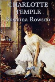 Charlotte Temple by Susanna Rowson