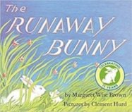 The Runaway Bunny by Margaret Wise Brown