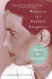 Memoirs of a Dutiful Daughter by Simone de Beauvoir