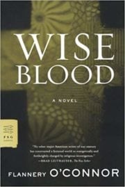 Wise Blood by Flannery O'Connor