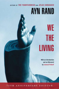 We the Living by Any Rand