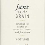 Jane on the Brain by Wendy Jones