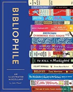 Bibliophile - an illustrated miscellany by Jane Mount