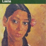 Liana by Martha Gellhorn