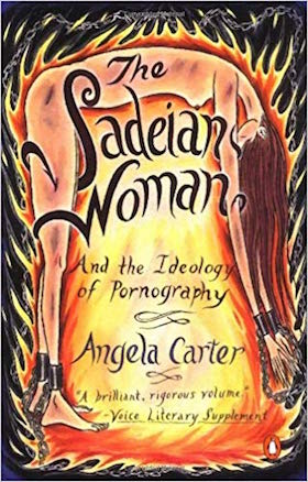 The Sadeian Woman by Angela Carter