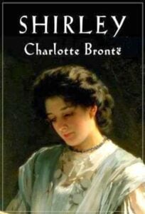 Shirley by Charlotte Bronte