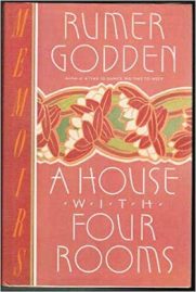 A House with Four Rooms by Rumer Godden