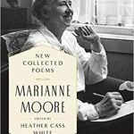 New Collected Poems of Marianne Moore