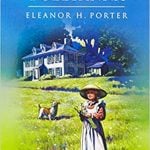 Pollyanna by Eleanor H. Porter