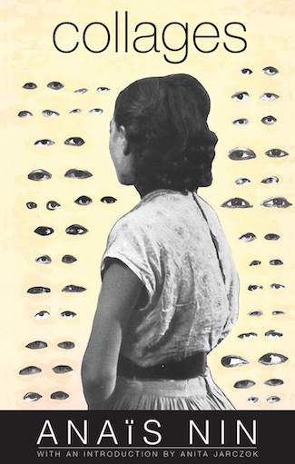 Collages by Anais Nin