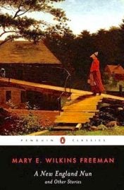 books by Mary E. Wilkins Freeman