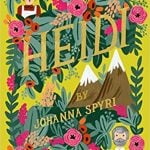 Heidi by Johanna Spyri