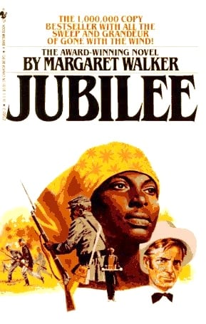 Jubilee by Margaret Walker - 1966