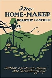 The Home-Maker by Dorothy Canfield