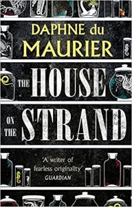 Daphne du Maurier's The House on the Strand (1969)