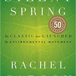 Silent Spring by Rachel Carson