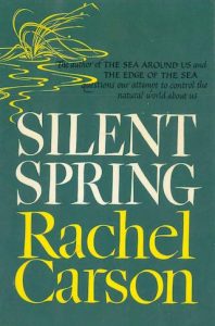 27 Quotes from Silent Spring by Rachel Carson | Literary Ladies Guide