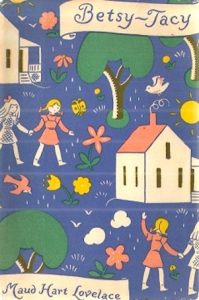 Betsy-Tacy by Maud Hart Lovelace