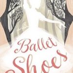 Ballet Shoes - Noel Streatfeild