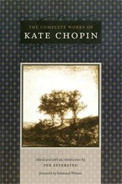 The complete works of Kate Chopin