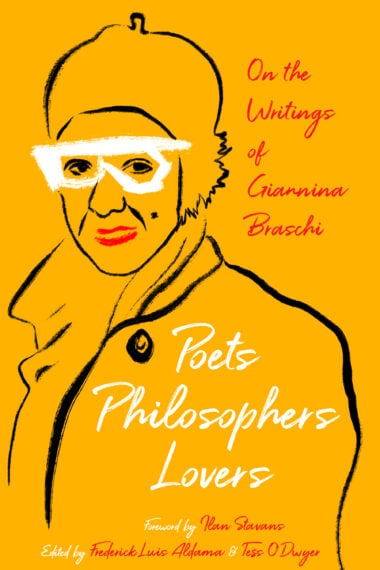 Poets Philosophers Lovers - Giannina Braschi