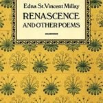 Renascence by Edna St. Vincent Millay