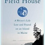 The Field House by Robin Clifford Wood