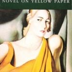 Novel on Yellow Paper by Stevie Smith (1936)