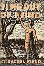 Time out of Mind by Rachel Field