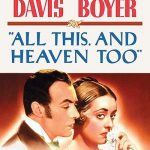 All This, and Heaven Too 1940 film