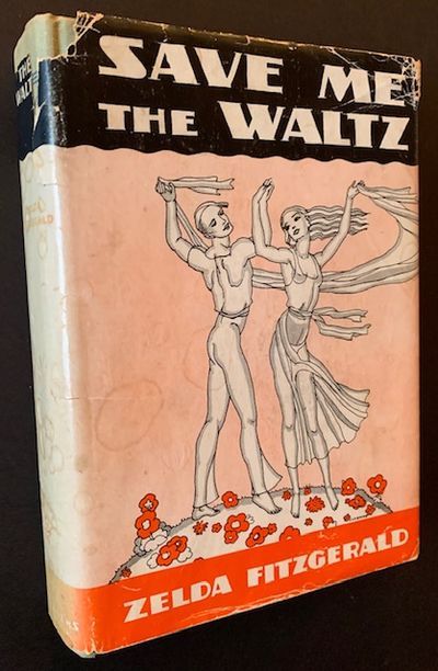 Save me the waltz by Zelda Fitzgerald original edition