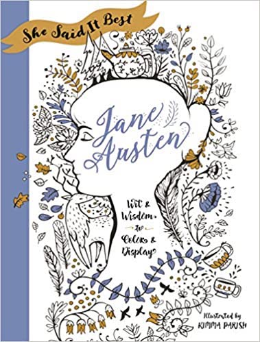 Jane Austen wit & wisdom to color & display