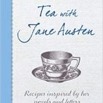 Tea with Jane Austen