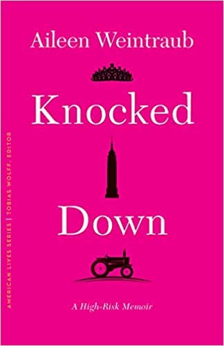 Knocked Down by Aileen Weintraub