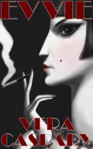Evvie by Vera Caspary