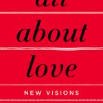 All about love by bell hooks