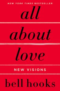 All about love by bell hooks