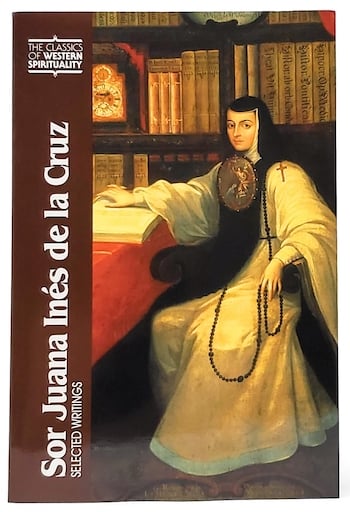 Sor Juana Ines de la Cruz Selected Writings
