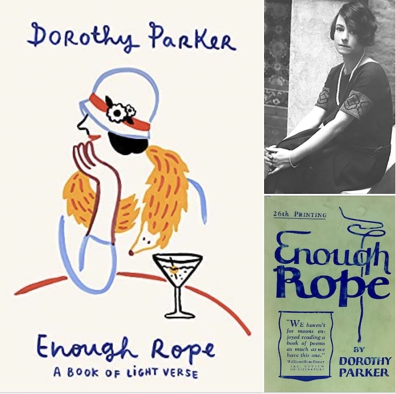 Dorothy Parker - Enough Rope