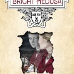 Youth and the Bright Medusa by Willa Cather