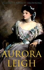 Aurora Leigh by Elizabeth Barrett Browning