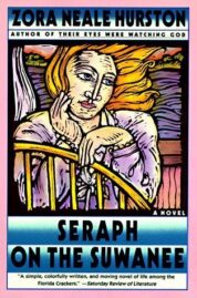 Seraph on the Suwanee by Zora Neale Hurston