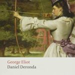 Daniel Deronda by George Eliot