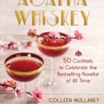 Agatha Whiskey by Colleen Mullaney