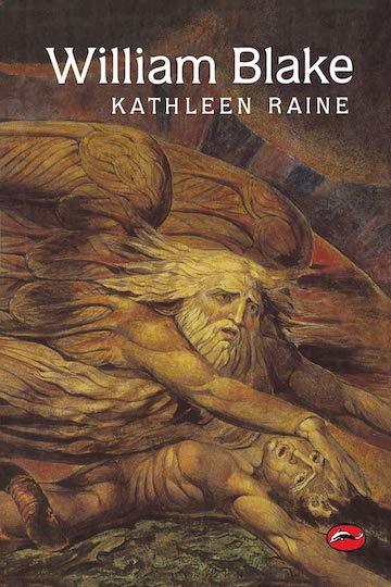 William Blake by Kathleen Raine
