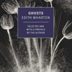 Ghosts by Edith Wharton