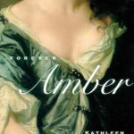 Forever Amber with forward by Barbara Taylor Bradford