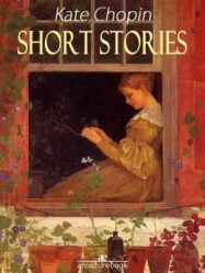 Kate Chopin short stories