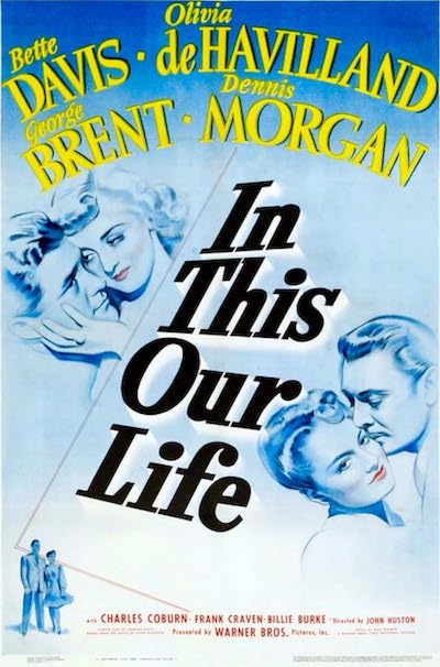In This Our Life - 1942 film