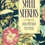 Rosamunde Pilcher's novel, The Shell Seekers